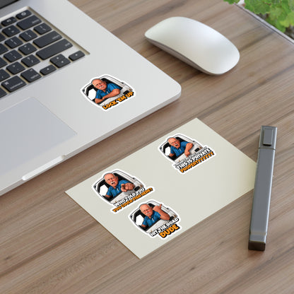 Who Told You You Could Fish Here? Sticker Pack